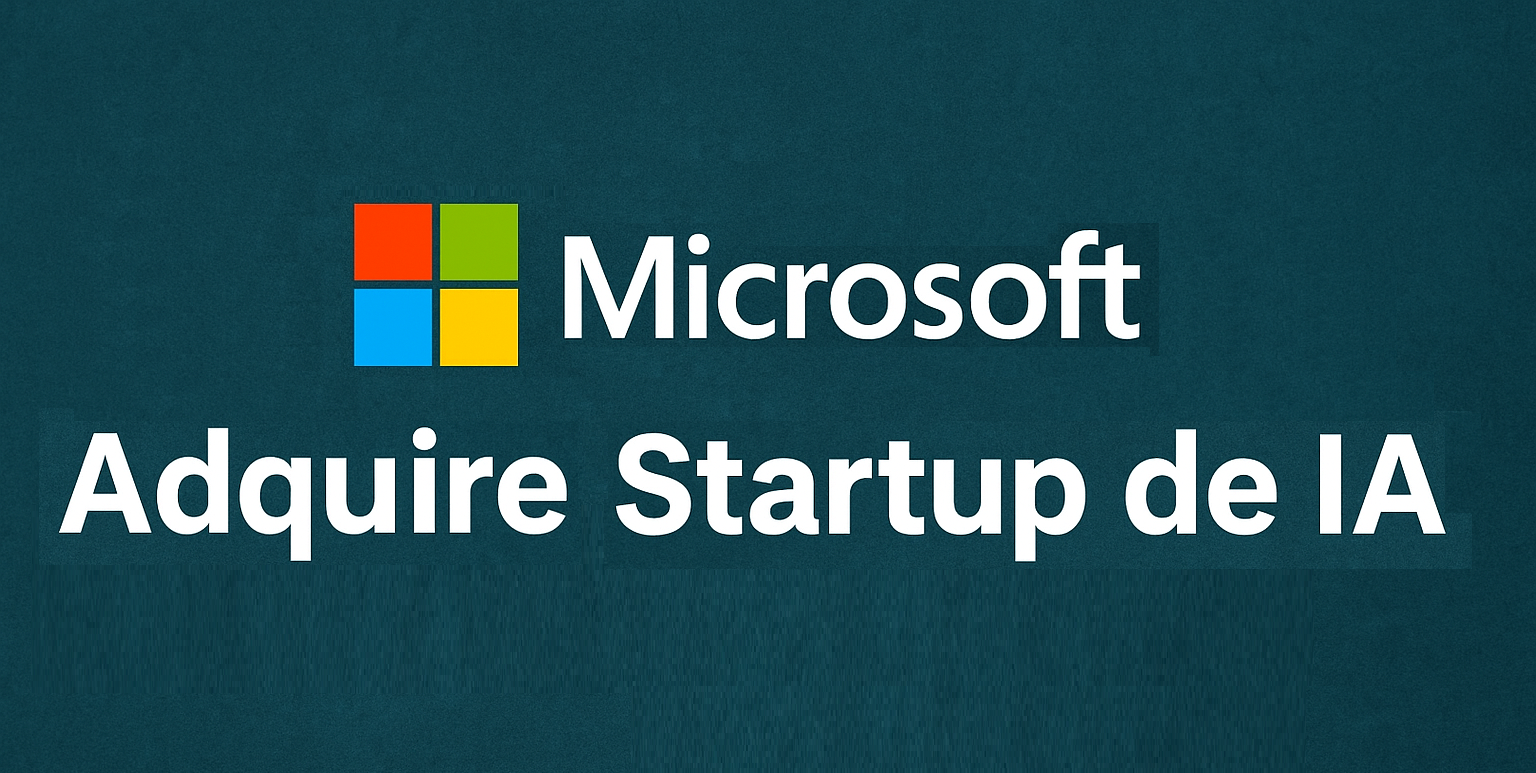 Microsoft Adquire Startup de IA por US$ 2 Bilhões