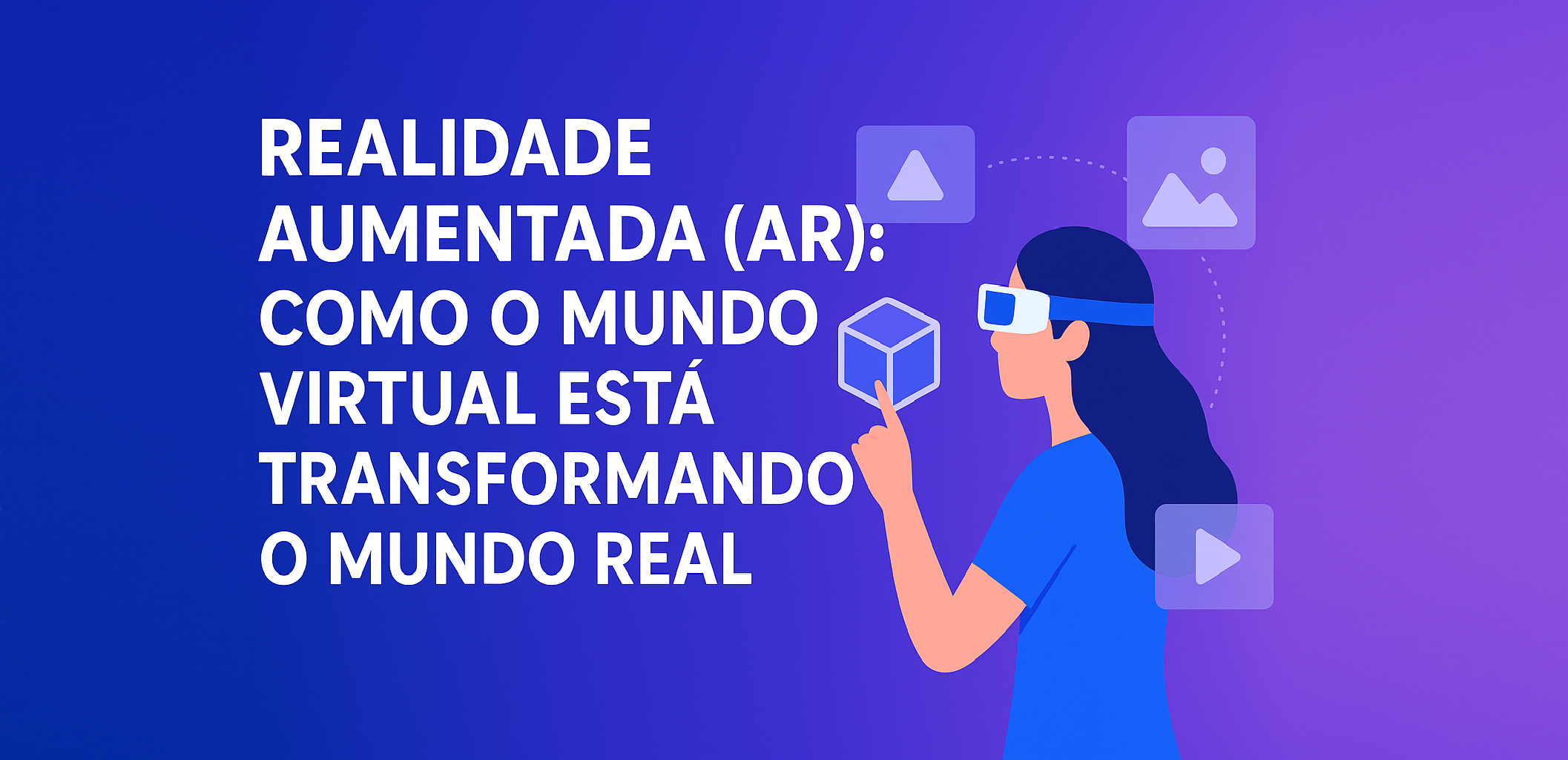 Tendências em Realidade Aumentada