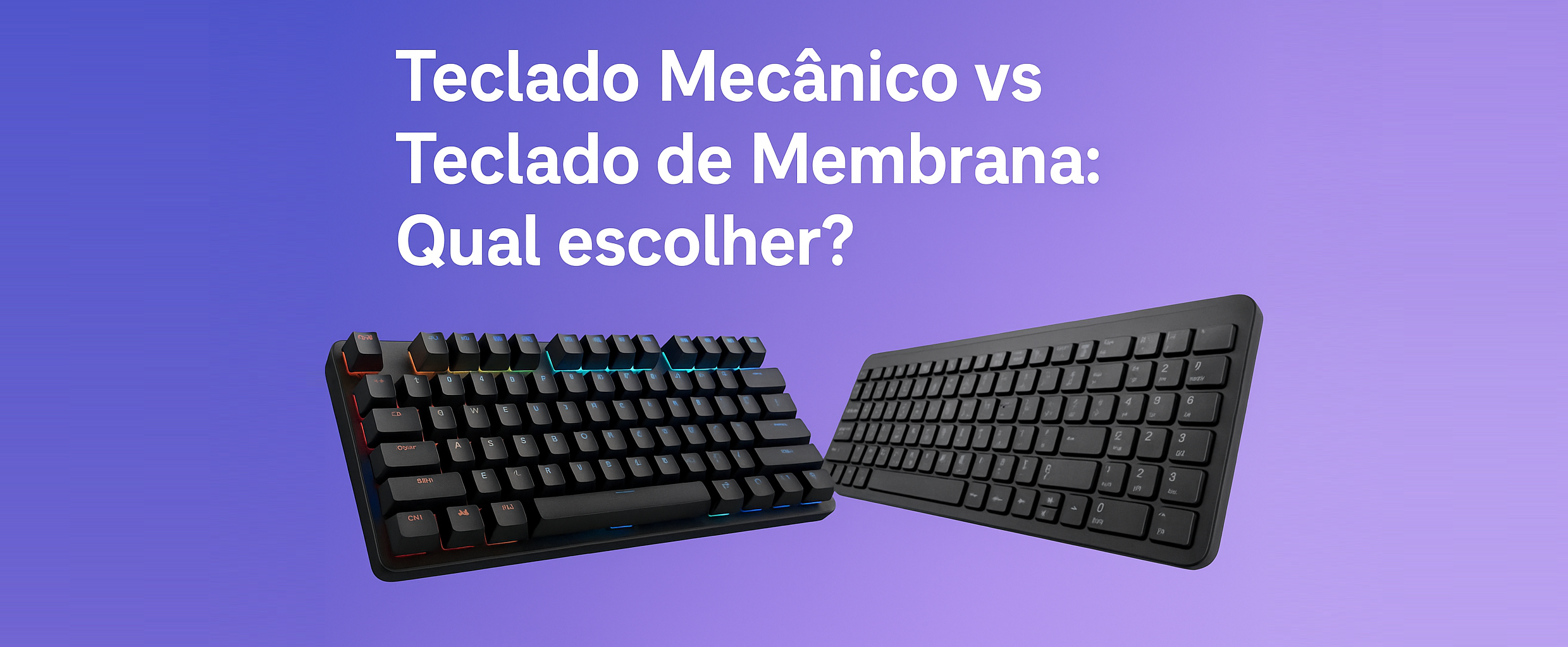 eclado Mecânico vs Teclado de Membrana: Qual escolher?