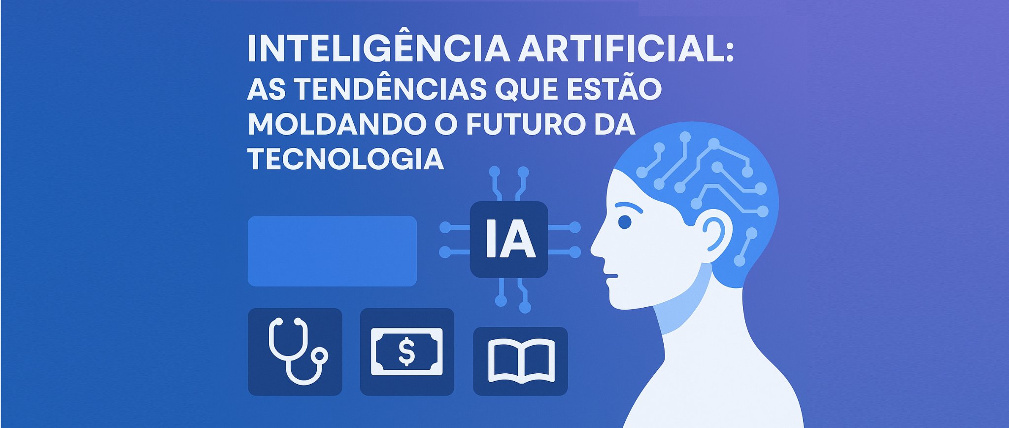 Tendências em Inteligência Artificial